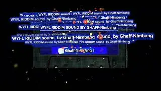 (WYFL RIDDIM) - original sound 