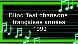 Blind Test chansons françaises années 1990 (50 extraits)