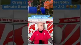 Anfield Agenda Reacts to Bournemouth Late Goal to Beat Liverpool 3&ndash;2 😭