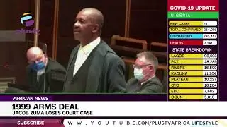 1999 Arms Deal: Jacob Zuma Loses Court Case | AFRICAN