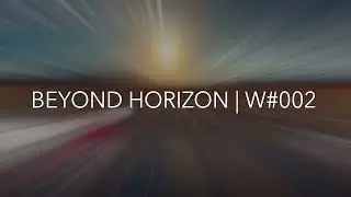 Frank Savio pres. Beyond Horizon | w#002 (30/01/26)
