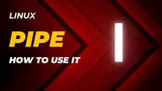 How to use: Linux Pipes