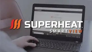Superheat SmartView&trade; - Digital Project Management for On-site Heat Treatment Services
