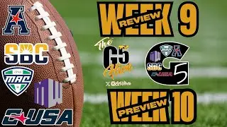 G5 College Football 2025 Week 9 Review & Week 10 Preview