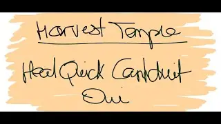 Harvest Temple CM | Heal Quick Conduit