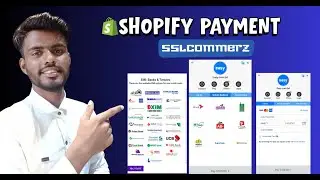 Shopify SSLCOMMERZ Integration Bangladesh | বিকাশ, নগদ, রকেট সহ ৩৩টি পেমেন্ট সেটআপ