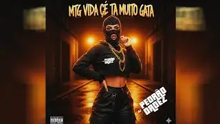 MTG VIDA CE TA MUITO GATA EU NAO SEI SE EU DEVIA TE FALAR