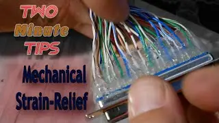 Mechanical Strain Relief - TWO MINUTE TIPS for guys and gals