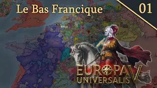 EUV - D&eacute;couverte FR Patch 1.0.7 🔥 Le Bas Francique aux origines du Duch&eacute; du Brabant ! Ep 1