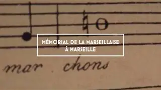 M&eacute;morial de la Marseillaise - MY PROVENCE