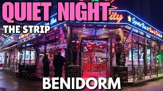 Benidorm - QUIET Nightlife, Strip & Main Street?! 😨 Too COLD at Night?
