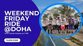 Doha cycling in weekend