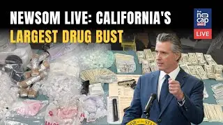 LIVE | California Governor Newsom Reveals 'Record-Breaking' Fentanyl Bust | US News