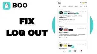 How To Fix And Solve Log Out On Boo App | Final Solution