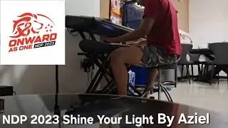 NDP 2023 Shine Your Light By Aziel 