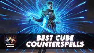 The Best Counterspells In Cube  | Powerful Nothing | Episode 58