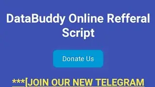 DATABUDDY APP ONLINE REFER SCRIPT