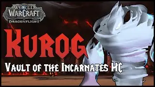 Szybka taktyka - Kurog Grimtotem | Vault of the Incarnates HC