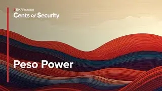 South America & Latin America: Exploring Economics - Cents of Security Podcast Ep. 102