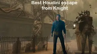 dead by daylight escape artist like Houdini moment against knight