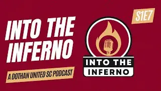 Into The Inferno S1E7: We're Talking About Playoffs?!