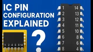 IC Pin Configuration Explained | Understanding IC Pins for Beginners on Breadboard