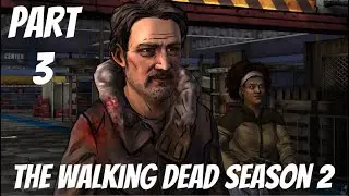 The Walking Dead: The Telltale Series Live!! Season 2: Episode 3: In Harm's Way