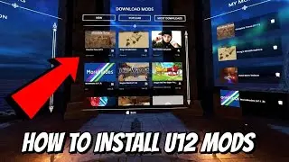 HOW TO INSTALL U12 MODS | BLADE AND SORCERY VR