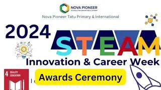 STEAM Innovation & Career Week 2024 Awards Ceremony
