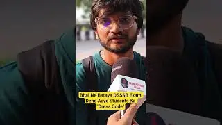 Dress Code | DSSSB Exam 2025 #shorts #dsssbexam2025