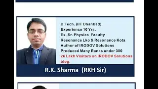 How to prepare for INPHO exam(Jan 2018) and participation in IPHO BY RKH SIR
