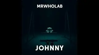 Johnny &ndash; MrWhoLab | Official Video [Dark Trap / Melancholic Story]