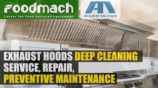 Commercial Kitchen Exhaust Hood Installation, Cleaning, Preventive Maintenance Foodmach Philippines