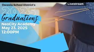 NeoCity Academy | High School Graduation 2025
