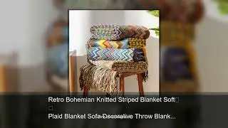 Retro Bohemian Knitted Striped Blanket Soft Plaid Blanket Sofa Decorative Throw Blankets with T