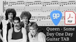 Queen - Some Day One Day Guitar Tabs [TABS]