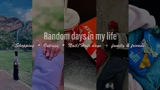 VLOG:Random days in my life || South African YouTuber 🇿🇦