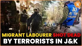 #J&K Non-Local labourer from UP Shot Dead by Terrorists | Second Terror Attack in J&K in 24 hrs