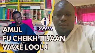 Seyid Ali hassan Cissé mooy corriger li salafi bii di toumaal cheikh Ahmad Tiijaani sarif #iraada