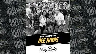 Stay Risky with Dee Annis (HI-FI | MOKB PRESENTS)