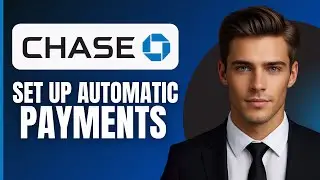 How to Setup Automatic Payments on Chase Bank (2026)