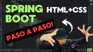 Spring Boot + HTML + CSS desde Cero: Tutorial Paso a Paso