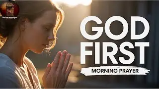 Start your day by thanking God for everything | Morning Prayer #4