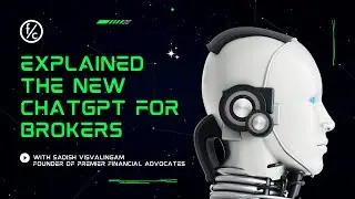 Explained the new ChatGPT for Brokers
