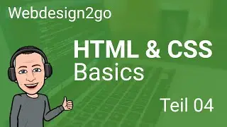 HTML und CSS Basics, Teil 04