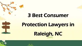 3 Best Consumer Protection Lawyers in Raleigh, North Carolina 2024 | Consumer Advocates