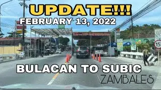 UPDATE!!! BULACAN - SUBIC, ZAMBALES || SAAN MAY MGA CHECKPOINT AT KUNG MAHIGPIT PA BA.
