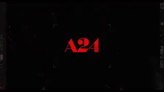 A24 (Trailer, 2024)