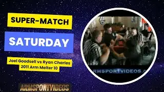 2011 Arm Melter 10 &mdash; Джоэл Гудселл против Райана Чарльза