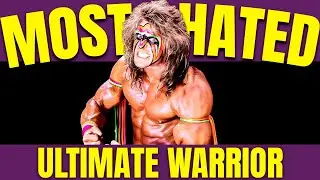 Why The Ultimate Warrior Was The 90's Most Hated Man In Wrestling
